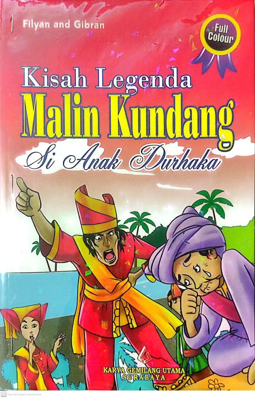 Malin Kundang Si Anak Durhaka