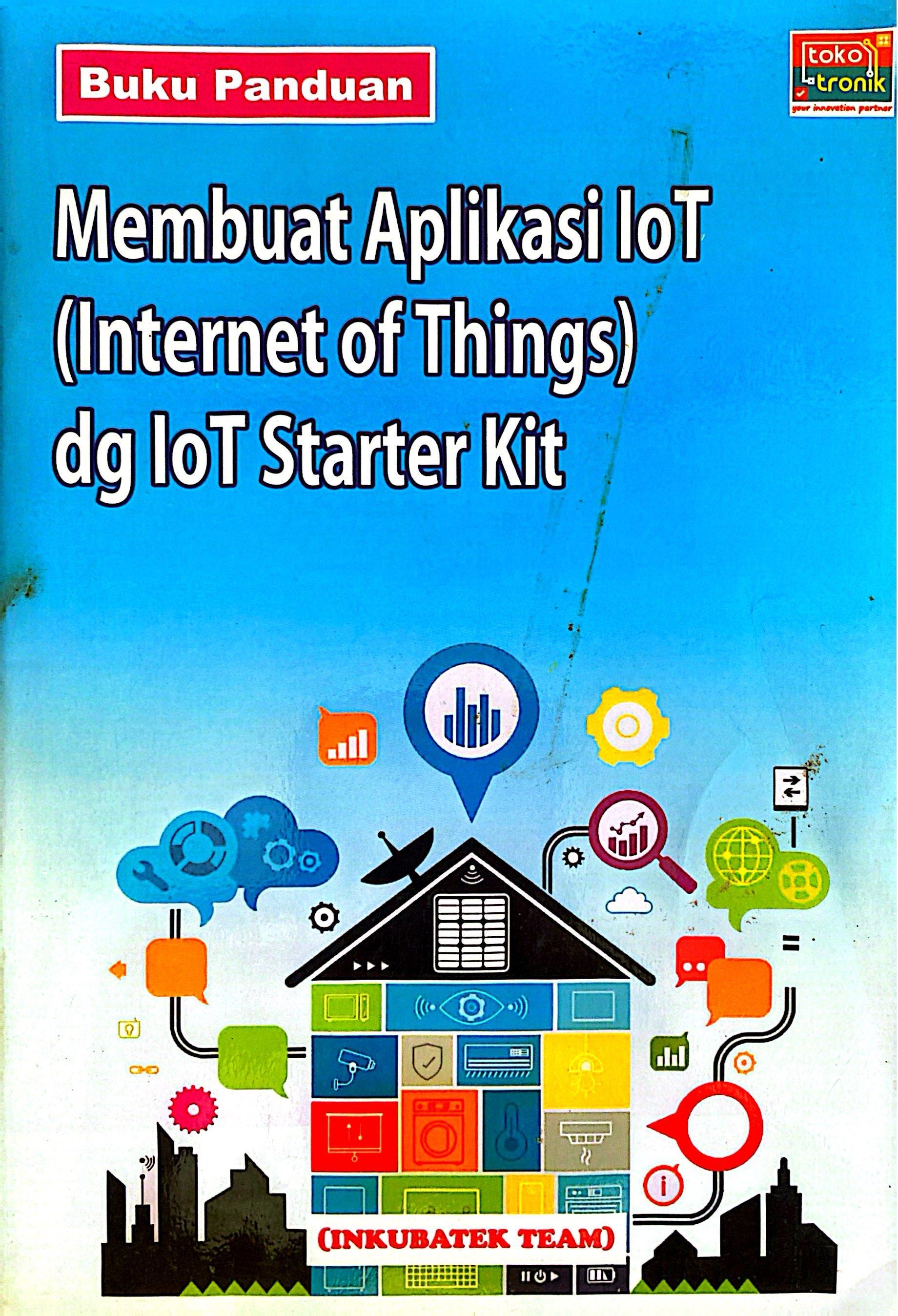 Membuat Aplikasi IoT