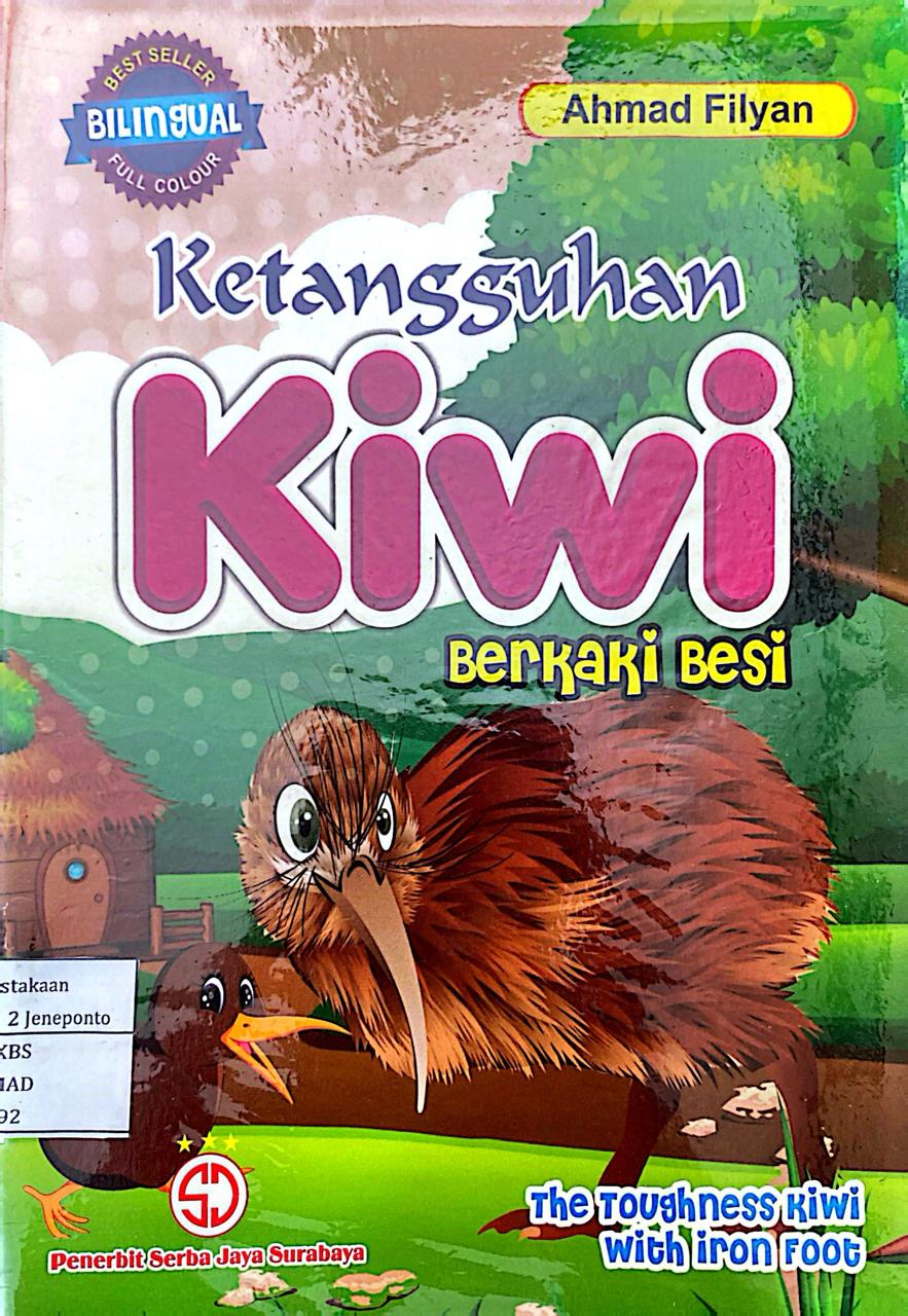 Ketangguhan Kiwi Berkaki Besi