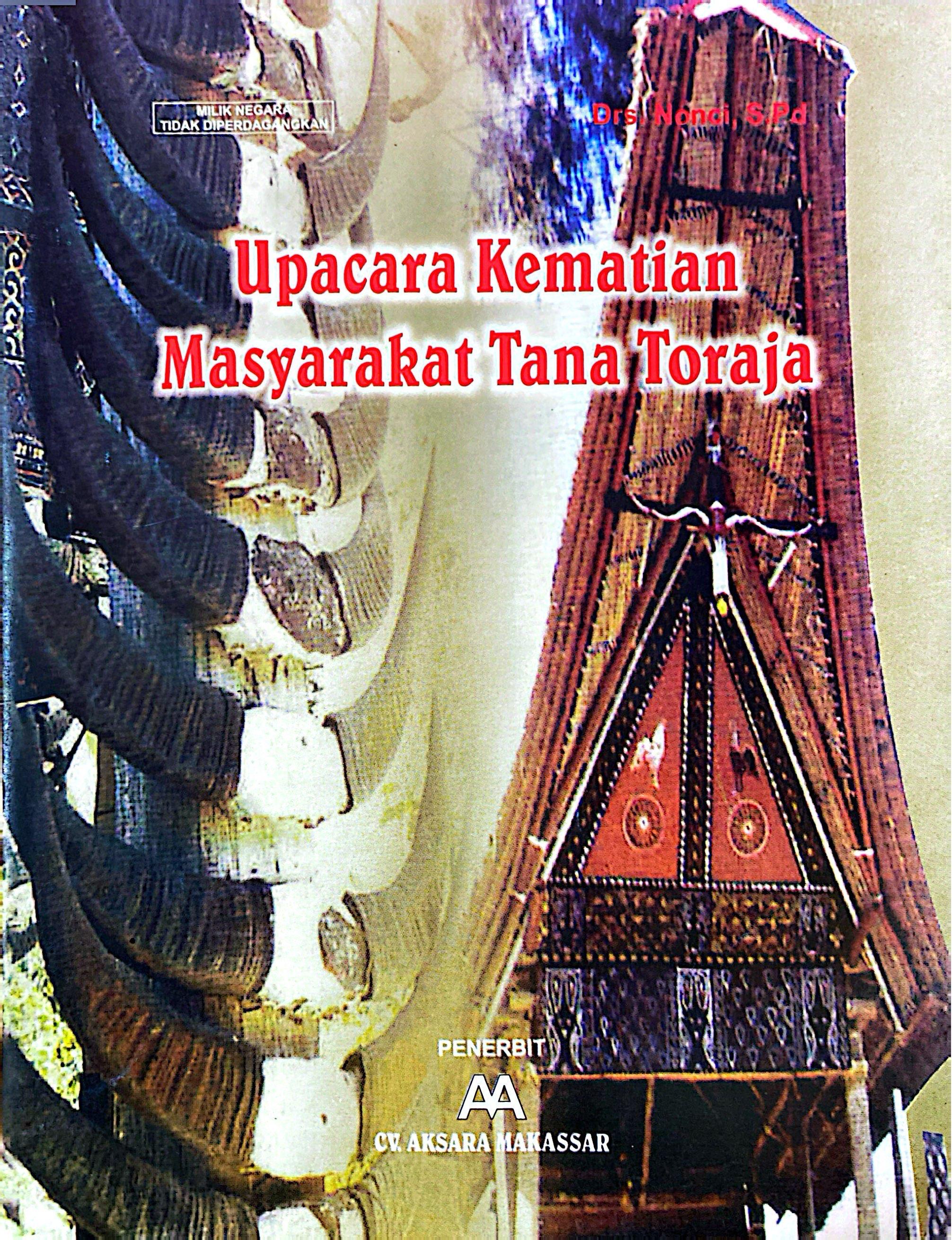 Upacara Kematian Masyarakat Tana Toraja