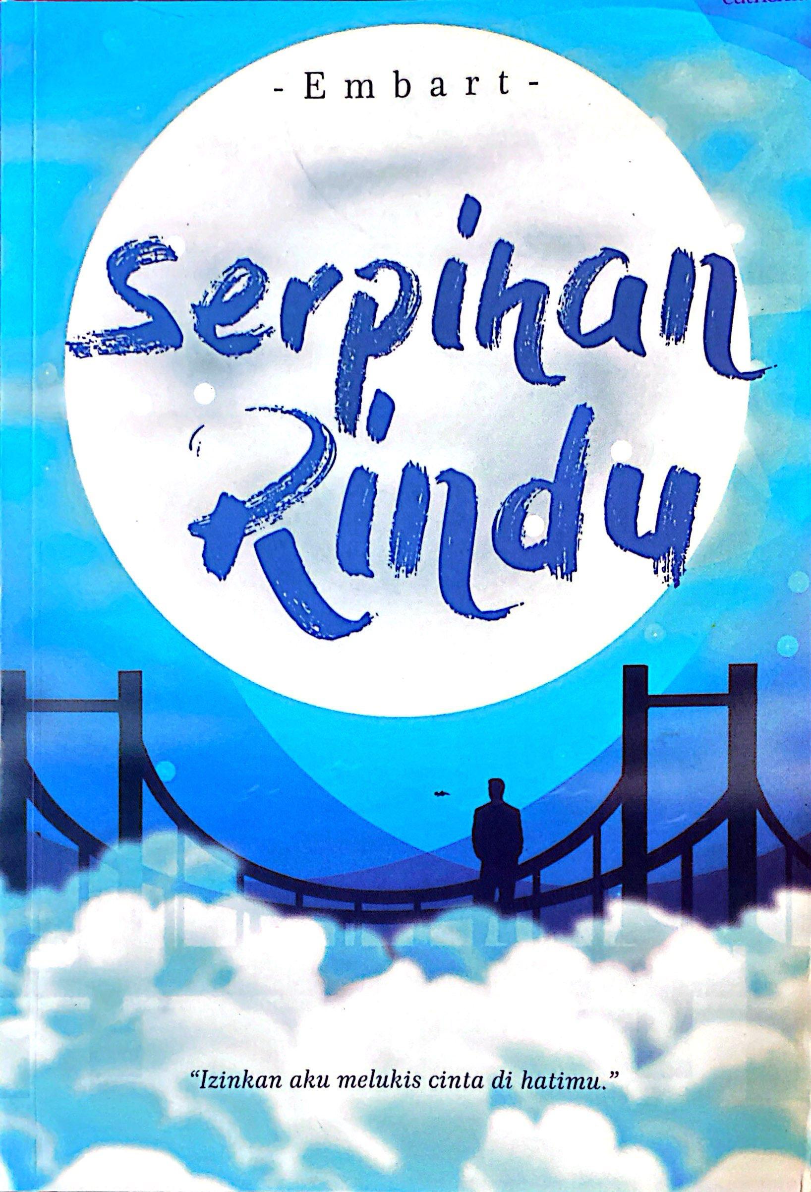 Serpihan Rindu 