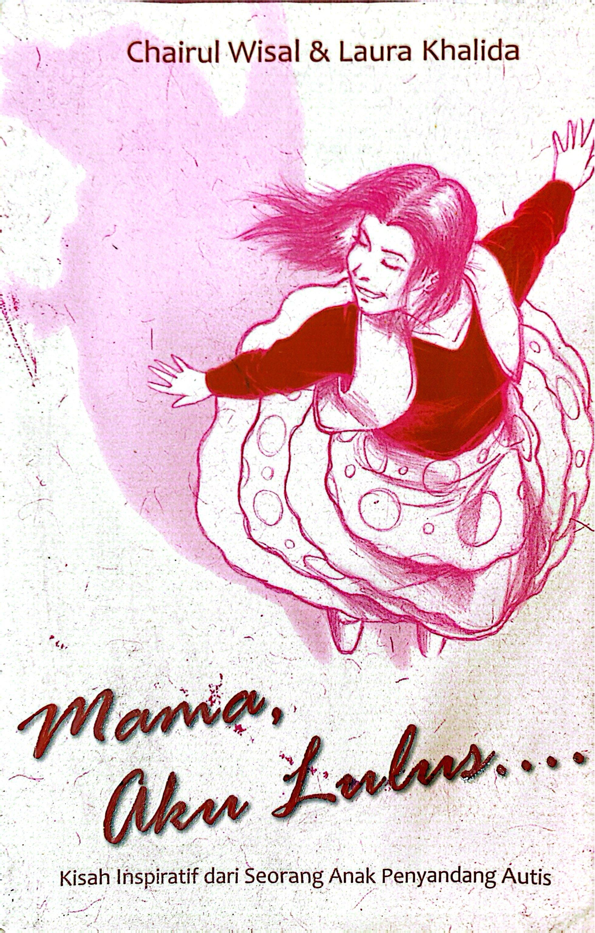 Mama Aku Lulus