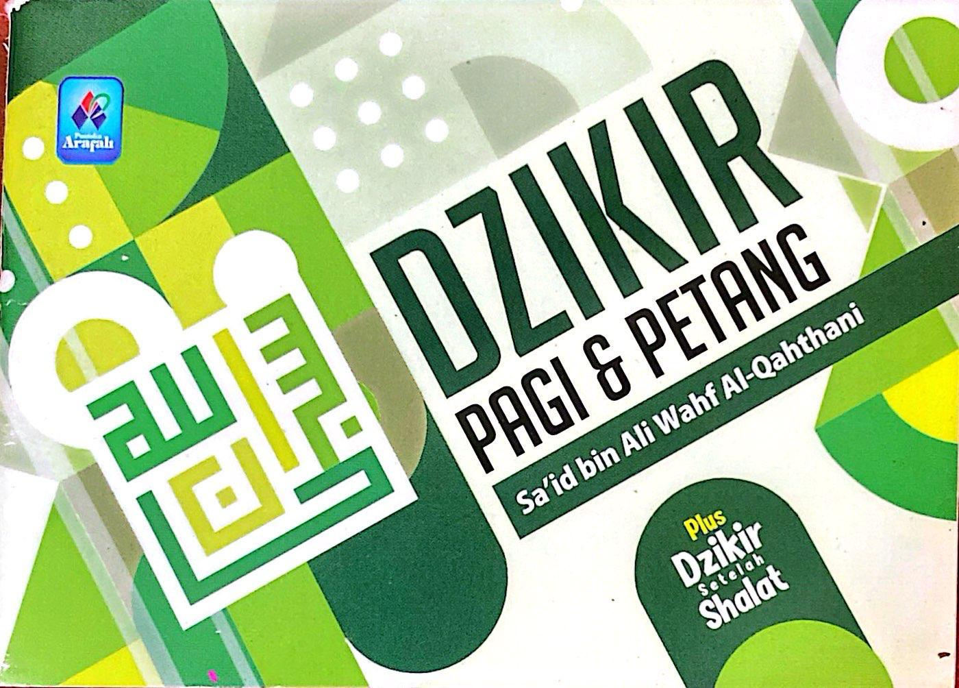 Dzikir Pagi dan Petang 