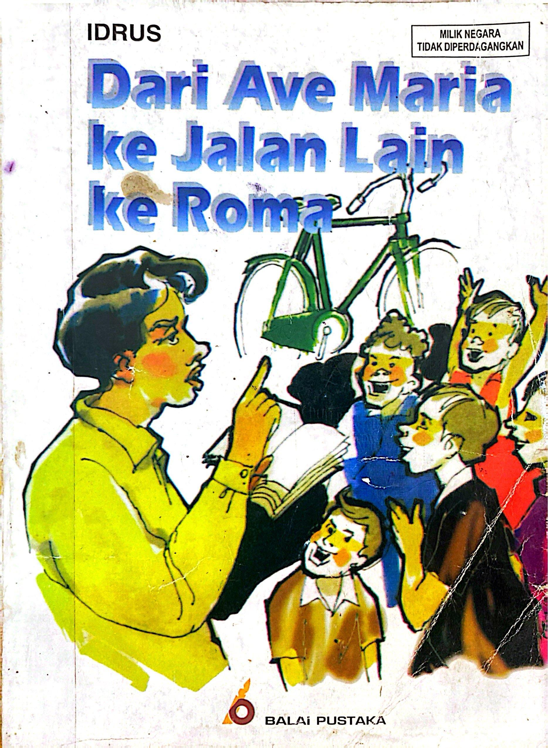 Dari Ave Maria Ke Jalan Lain Ke Roma